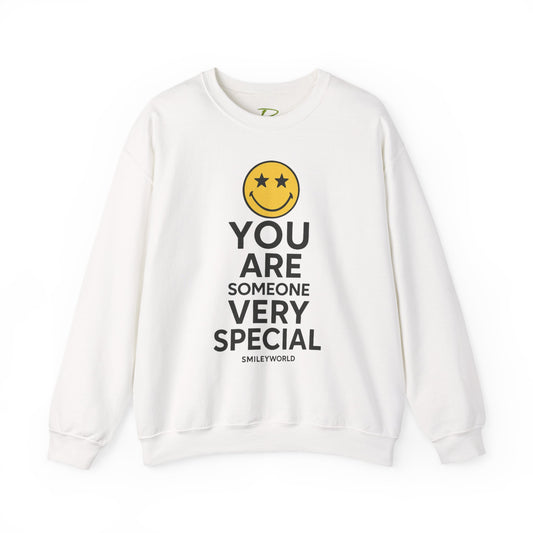 You Are Someone Special Sweatshirt | Unisex Crewneck | Motivational Gift