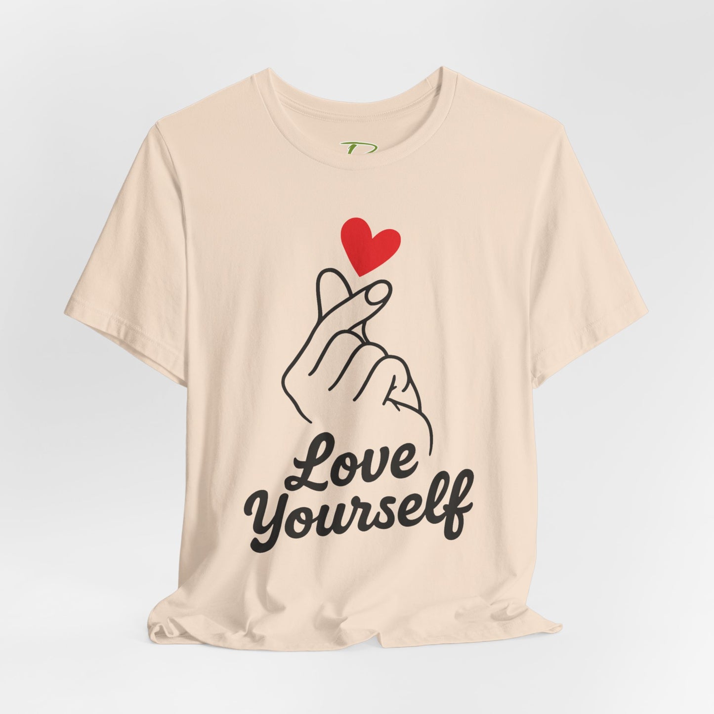 Love Yourself T-Shirt - Self Love Tee - Motivational Shirt for Self-Care