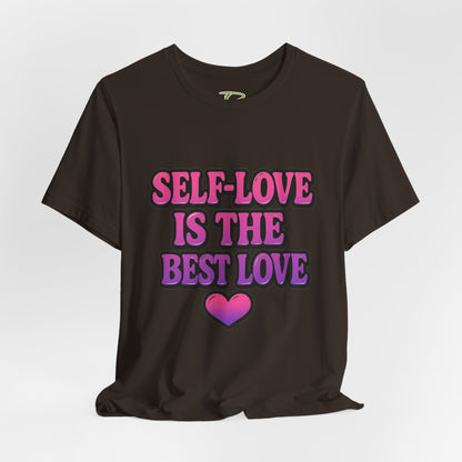 Self-Love T-Shirt -  Lightweight fabric Tee - Engagement gift idea