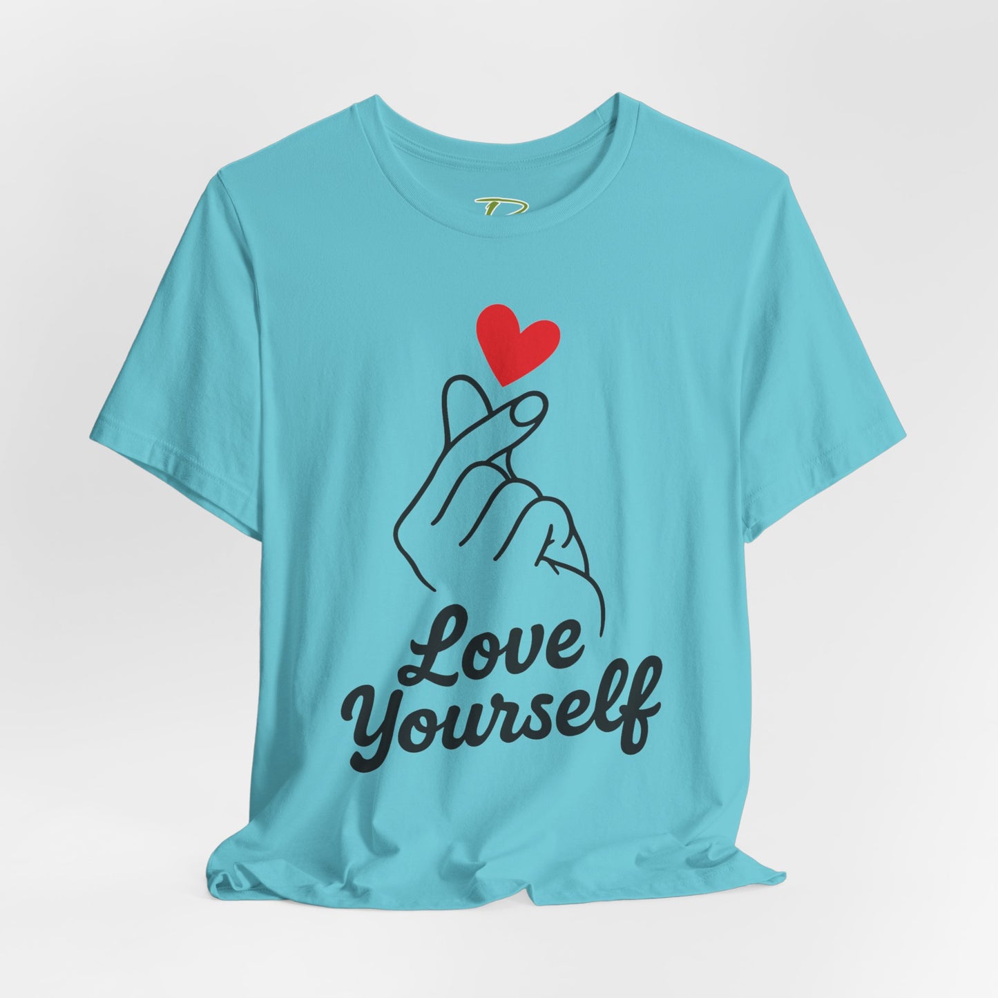 Love Yourself T-Shirt - Self Love Tee - Motivational Shirt for Self-Care