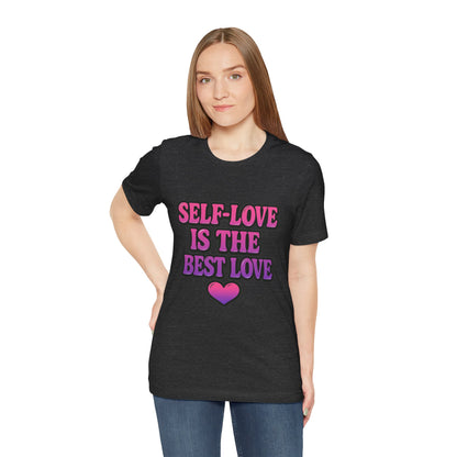 Self-Love T-Shirt -  Lightweight fabric Tee - Engagement gift idea