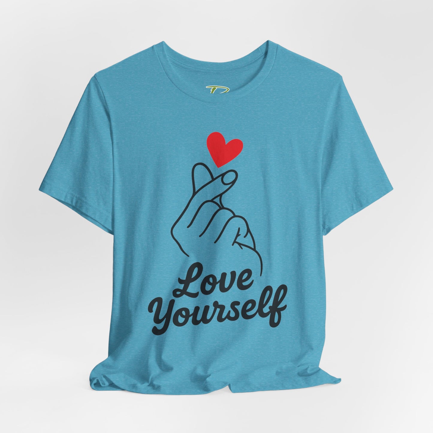 Love Yourself T-Shirt - Self Love Tee - Motivational Shirt for Self-Care