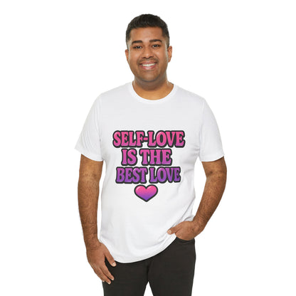 Self-Love T-Shirt -  Lightweight fabric Tee - Engagement gift idea