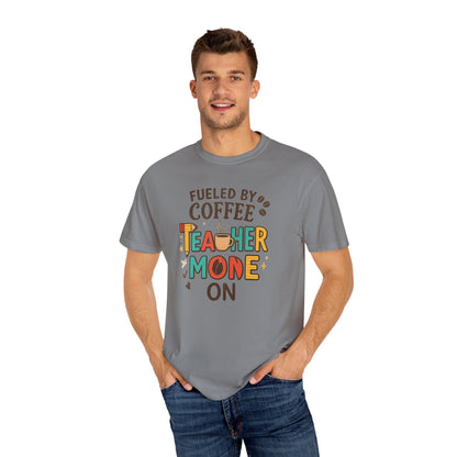 Teacher Coffee T-Shirt | Funny Unisex Teaching Tee | Unisex Back to School Tee