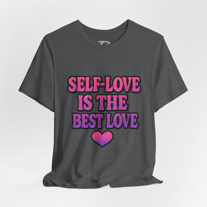 Self-Love T-Shirt -  Lightweight fabric Tee - Engagement gift idea