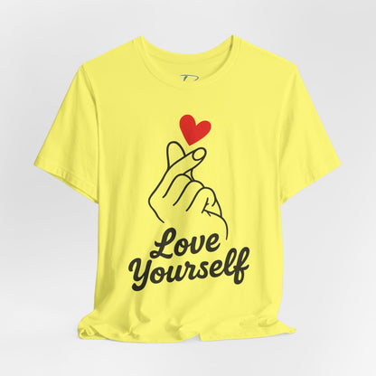 Love Yourself T-Shirt - Self Love Tee - Motivational Shirt for Self-Care