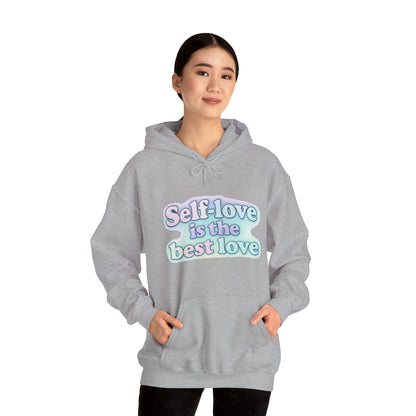 Self-Love Hoodie - Self-Care Gift - Motivational Hooded Sweatshirt - Inspirational Fashion - Engagement Gift Idea