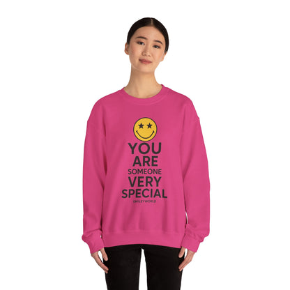 You Are Someone Special Sweatshirt | Unisex Crewneck | Motivational Gift