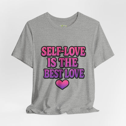 Self-Love T-Shirt -  Lightweight fabric Tee - Engagement gift idea