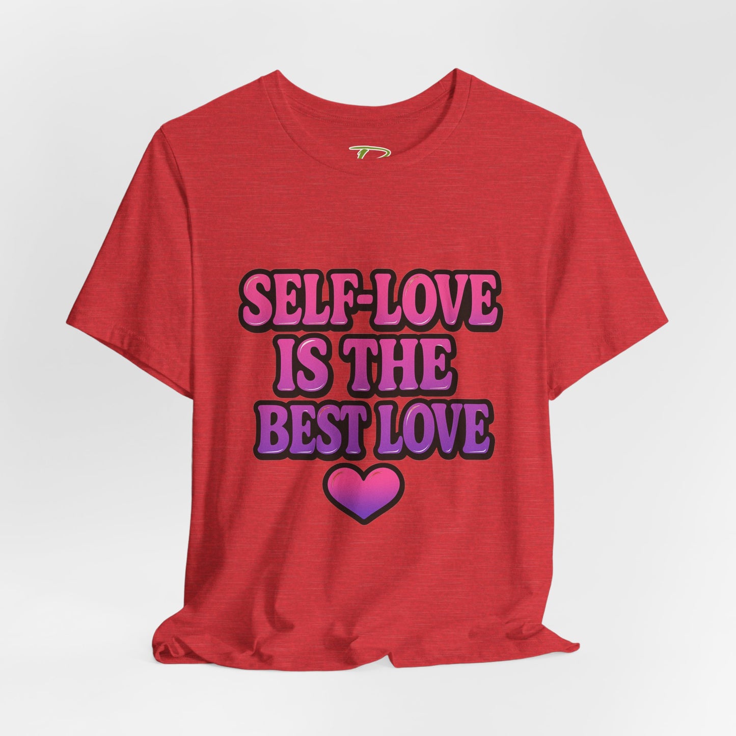 Self-Love T-Shirt -  Lightweight fabric Tee - Engagement gift idea