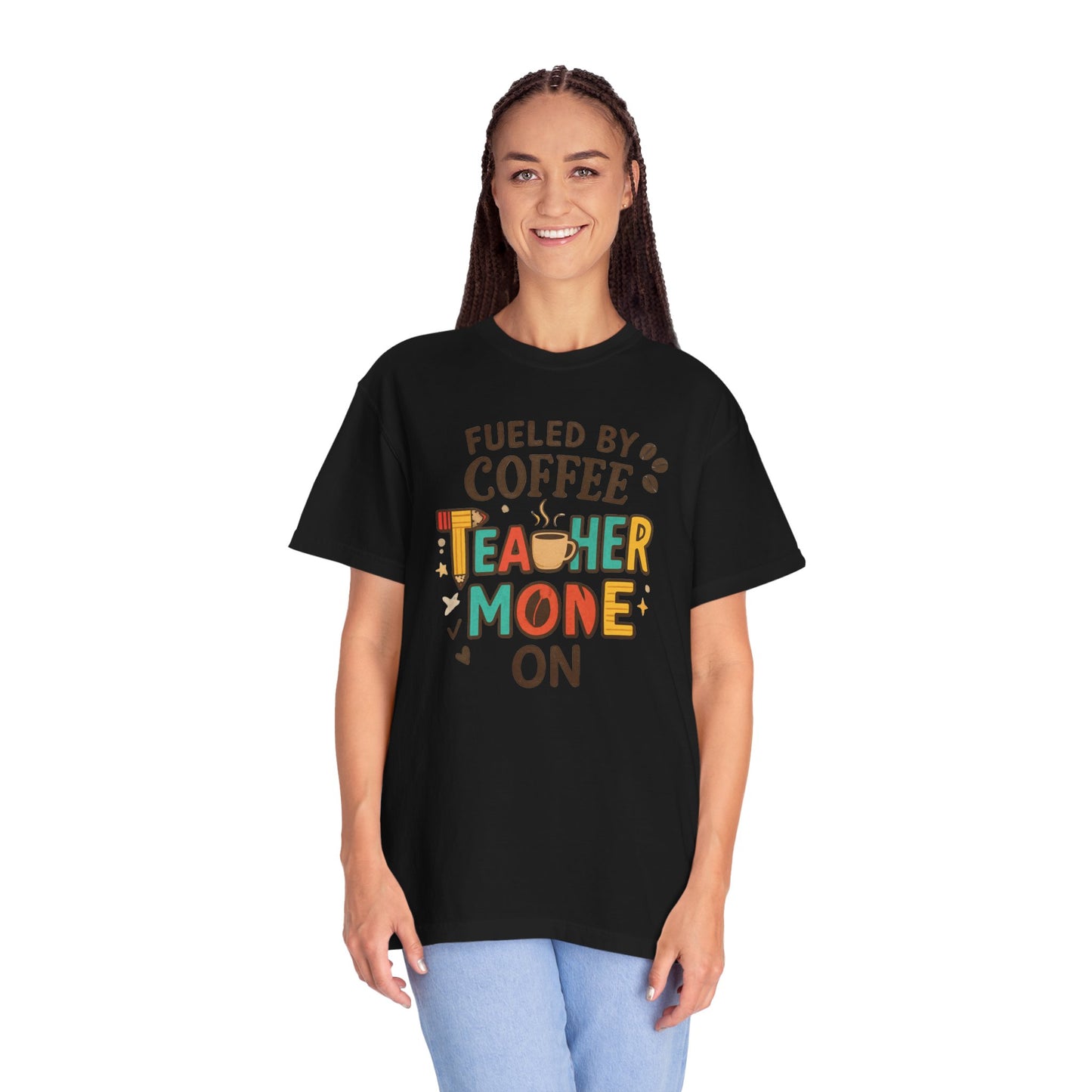 Teacher Coffee T-Shirt | Funny Unisex Teaching Tee | Unisex Back to School Tee