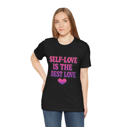 Self-Love T-Shirt -  Lightweight fabric Tee - Engagement gift idea