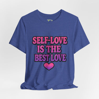 Self-Love T-Shirt -  Lightweight fabric Tee - Engagement gift idea